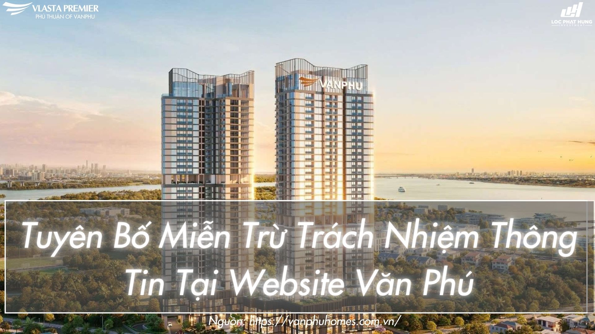 Tuyên bố miễn trừ trách nhiệm thông tin tại website Văn Phú