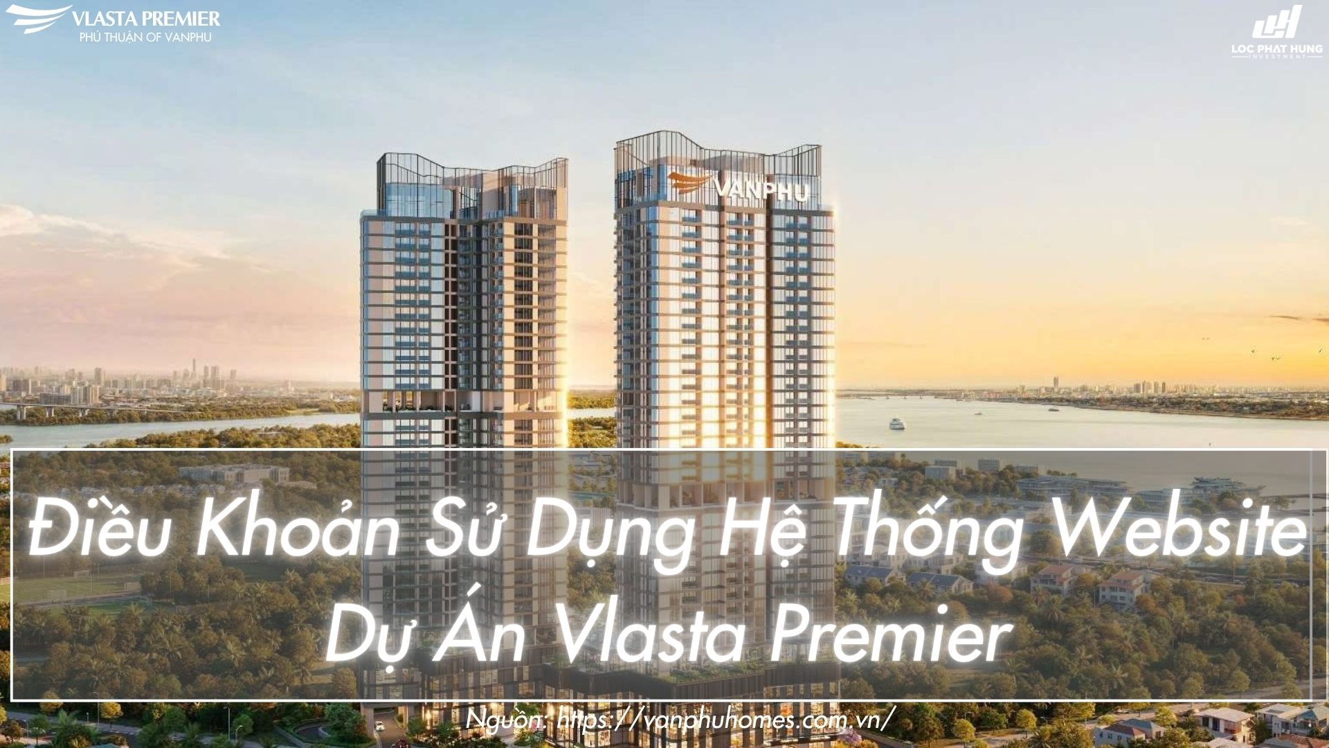 Điều khoản sử dụng hệ thống dự án Vlasta Premier